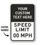 Custom speed limit sign with customizable text and number