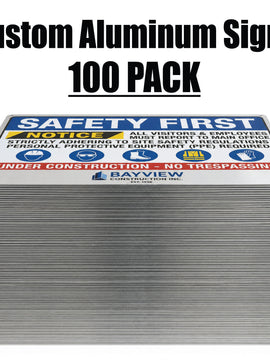100 Custom Signs - Wholesale Aluminum Signs