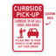 Red and white curbside pick-up sign with customer call-in instructions, phone number area, and directions to wait in vehicle for restaurant takeout orders.