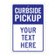Curbside pickup parking sign with blue and white design and designated message area for restaurant takeout, retail orders, and customer pickup locations.
