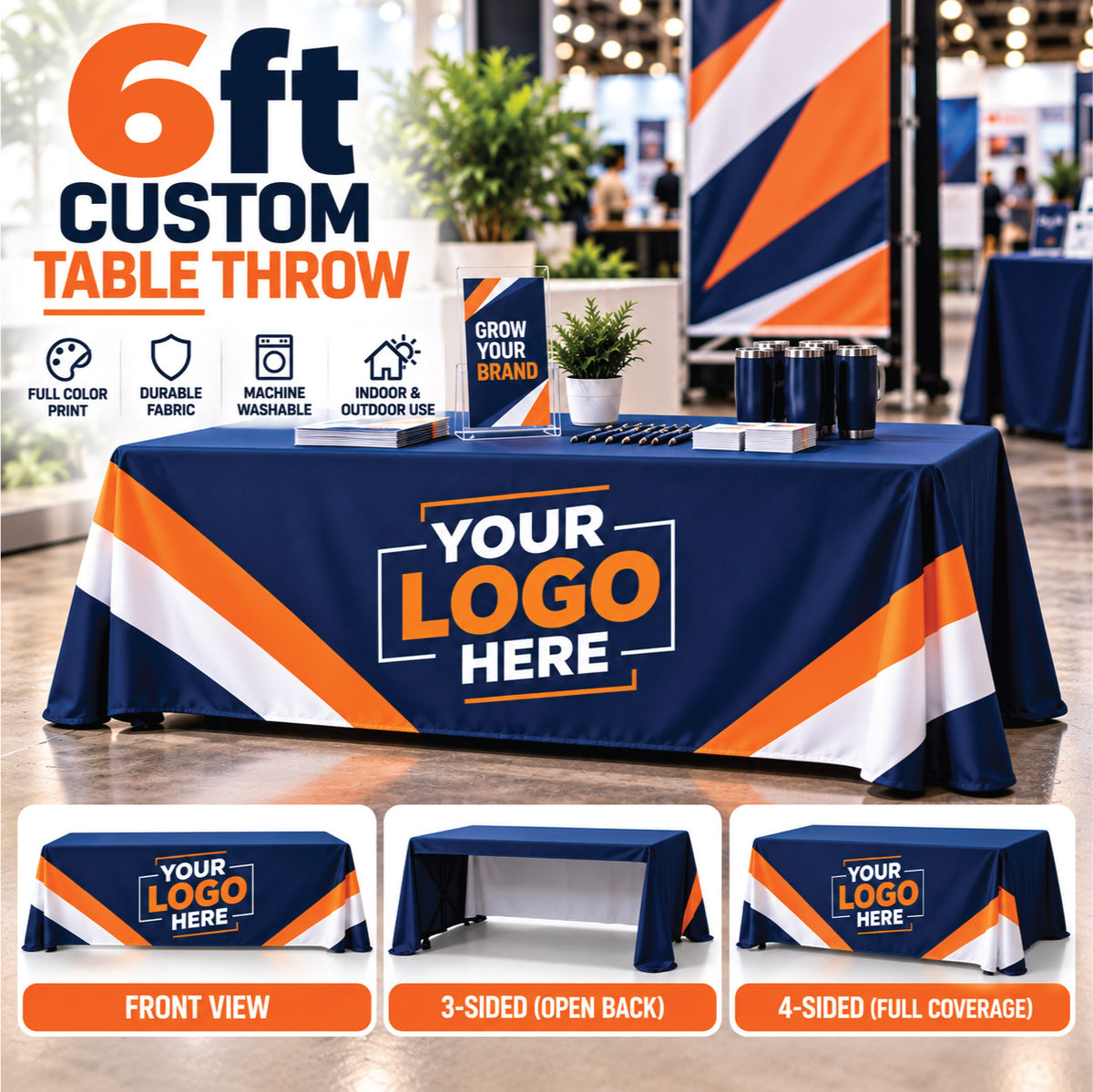 Promotional graphic displaying a 6ft custom table throw with full-color print, showcasing front, 3-sided, and 4-sided options.