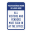 Custom facility security sign template featuring a blue header for custom business names or logos, paired with bold text reading "ALL VISITORS AND VENDORS MUST SIGN IN AT THE OFFICE".