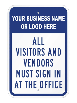 All Visitors and Vendors Must Sign In Custom Sign