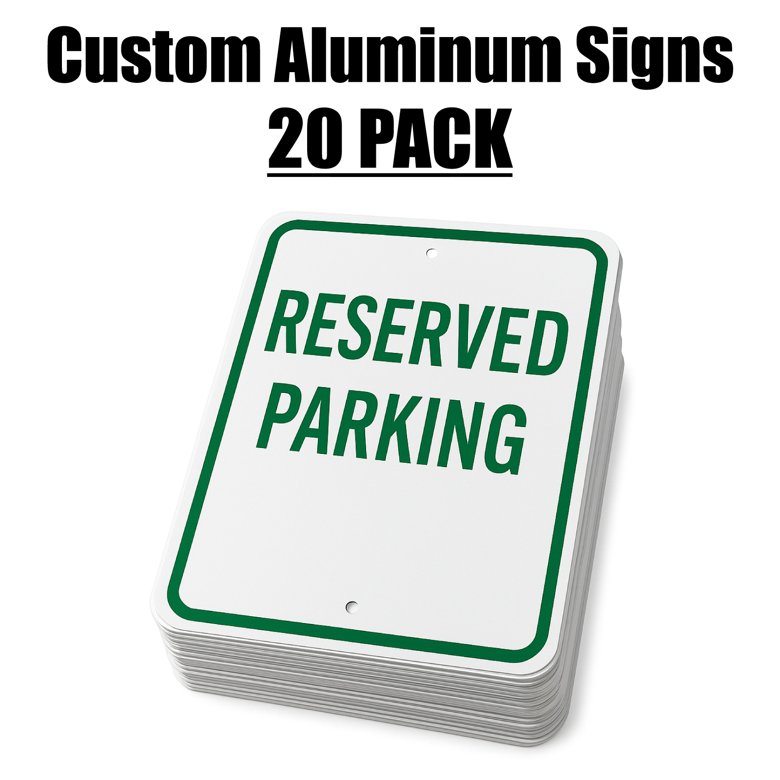 Bulk 20 pack of custom green and white reserved parking aluminum signs for business lots.