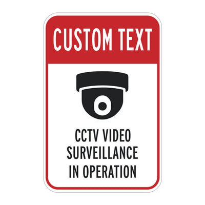 Custom CCTV Video Surveillance Warning Sign with Red and White Security Camera Graphic