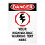 Custom OSHA-style Danger High Voltage sign template featuring a red DANGER header, a bold black lightning bolt symbol inside a red circle, and customizable placeholder text reading "YOUR HIGH VOLTAGE WARNING TEXT HERE".