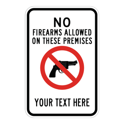 Custom No Firearms Allowed sign template featuring a bold red prohibition graphic over a firearm, paired with customizable text blocks for legal notice or facility guidelines.
