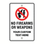 Custom No Firearms or Weapons sign template featuring a bold red prohibition icon over a gun and knife graphic, paired with a fully customizable text block at the bottom.