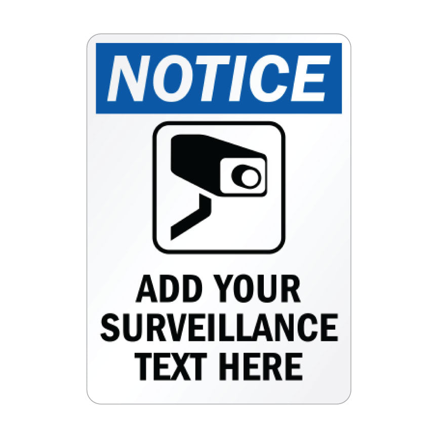 Custom Notice Security Sign with Blue Header and Camera Warning Graphic