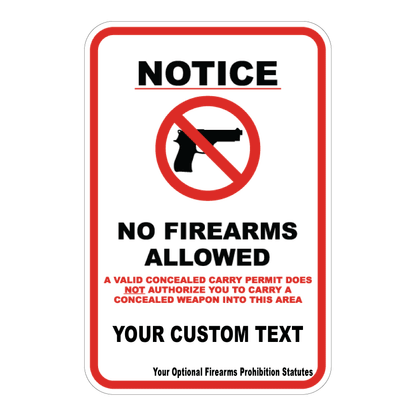 Custom Notice No Firearms Allowed sign template featuring a red border, a gun prohibition graphic, and explicit text stating that concealed carry permits are not authorized in the area, with customizable text lines at the bottom.