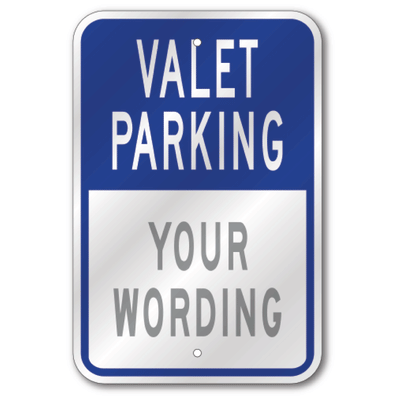 Custom commercial parking sign featuring a blue and white layout with a bold blue Valet Parking header over customizable text reading Your Wording.