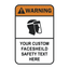 Custom OSHA-style Warning Face Shield hazard sign template featuring an orange WARNING header, a black icon of a person wearing a protective face shield, and customizable placeholder text reading "YOUR CUSTOM FACESHIELD SAFETY TEXT HERE".