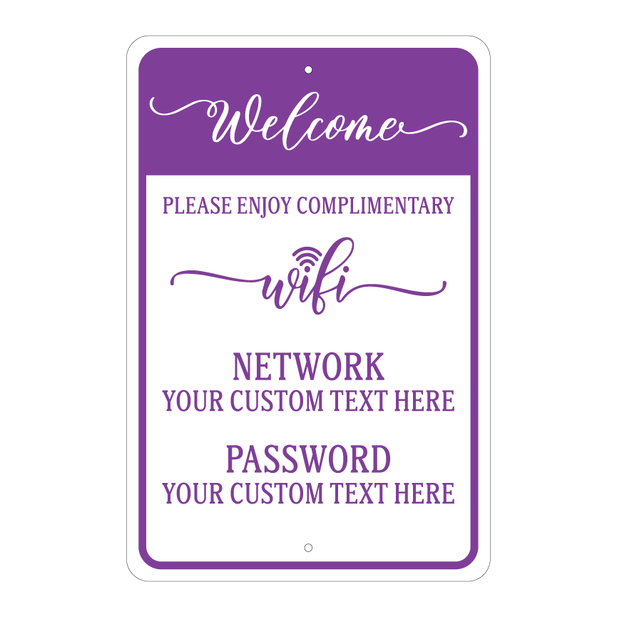 Custom Welcome Complimentary Wi-Fi sign template featuring a stylized script header reading "Welcome" and dedicated customizable blocks for guest network and password credentials.