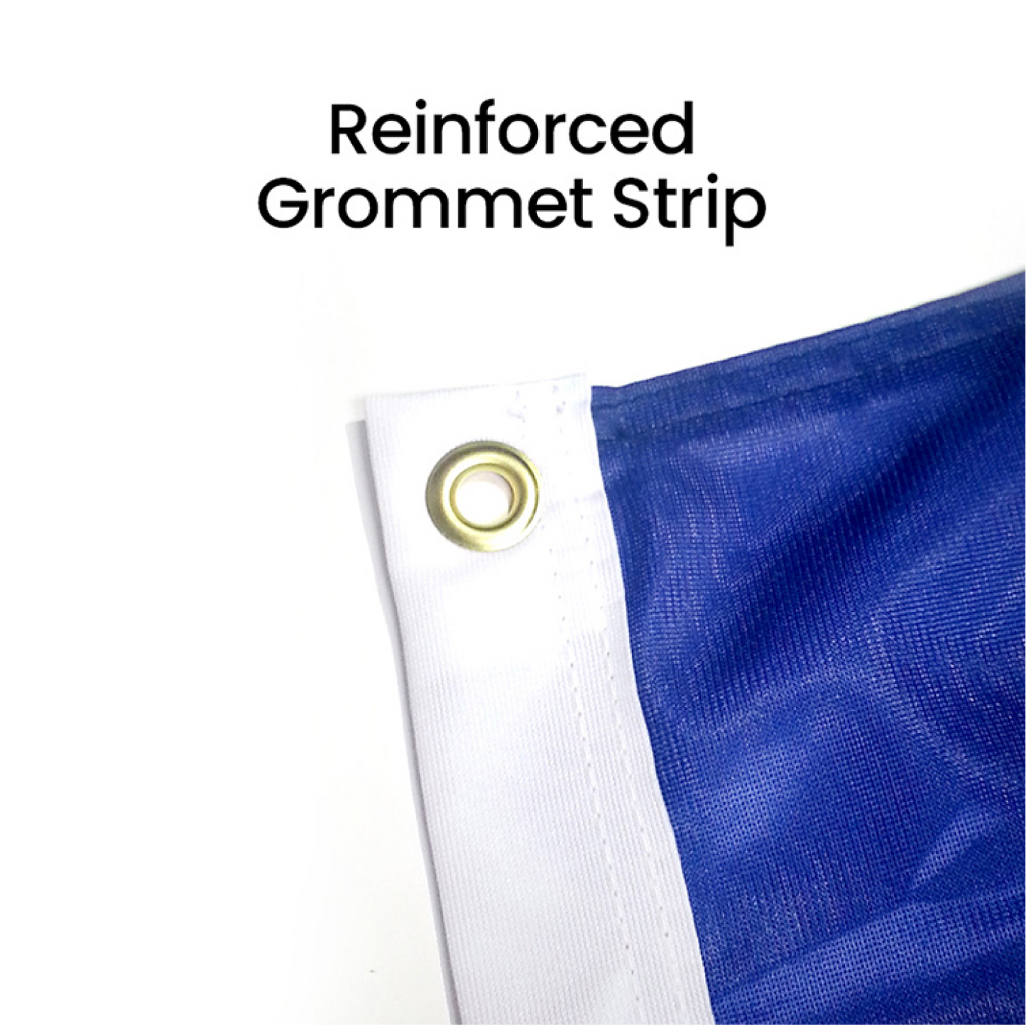 Close up of a reinforced white grommet strip on a blue custom flag for high durability.