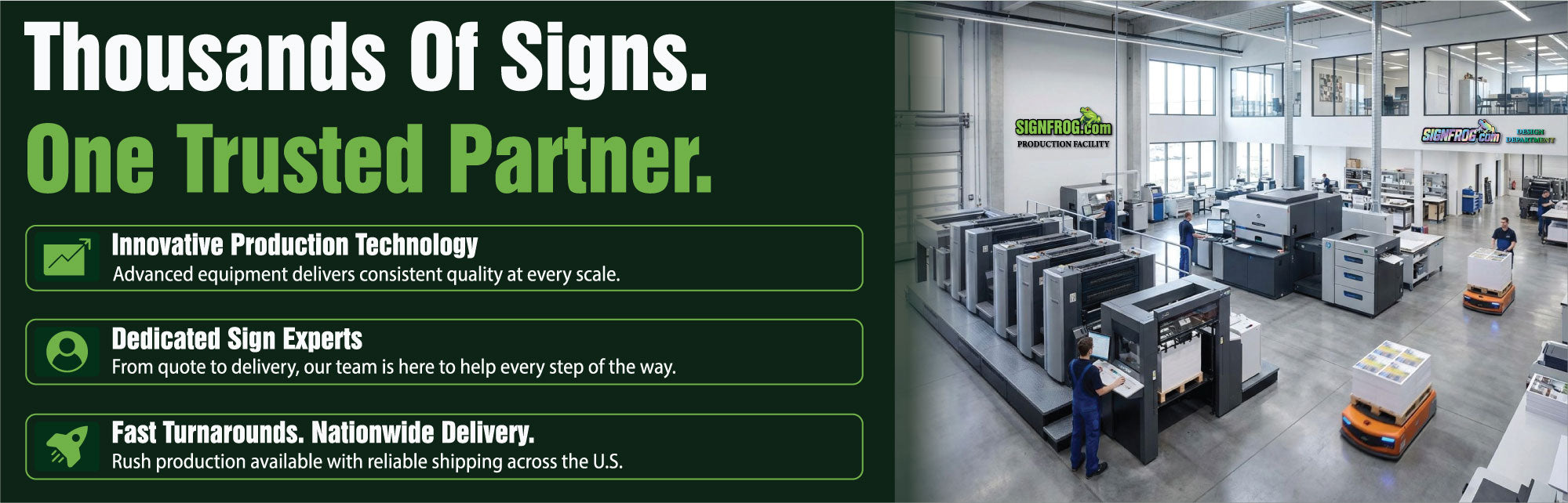 Promotional banner for Rush Production featuring a dark green left section with text about thousands of signs and one trusted partner, alongside a right-side photo of a large industrial sign manufacturing facility with workers operating machinery.